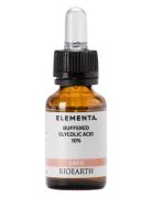 Bioearth Elementa Glycolic Acid 10% Booster Serum Ansiktspleie Nude Bi...